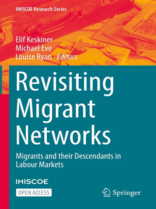 Title details for Revisiting Migrant Networks by Elif Keskiner - Available